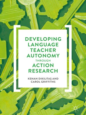 cover image of Developing Language Teacher Autonomy through Action Research
